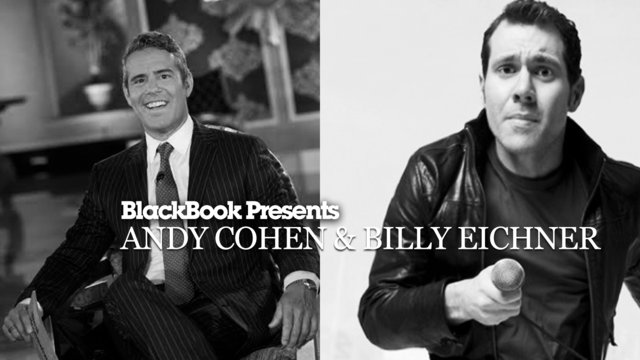 BlackBook Presents Andy Cohen & Billy Eichner Part II