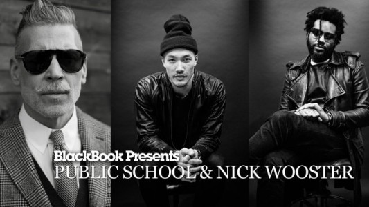 BlackBook Presents: Public School & Nick Wooster
